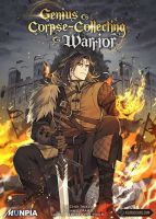 Genius Corpse-Collecting Warrior - Action, Adventure, Fantasy, Manhwa, Shounen
